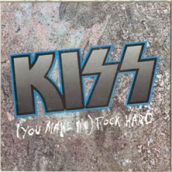 Kiss ‎– (You Make Me) Rock...