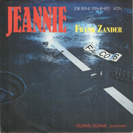 Zander Frank – Jeannie (Die Reine Wahrheit)|1986    TELDEC ‎– 6.14550-Single