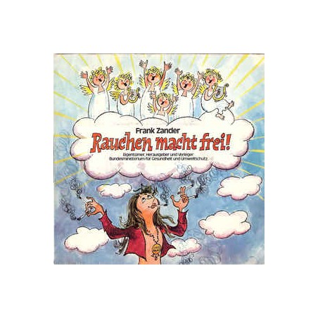 Zander Frank ‎– Rauchen Macht Frei|1978   0122 003 PHONODISC-Schallfolie