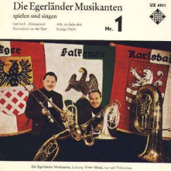 Egerländer Musikanten Die...