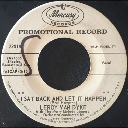 Van Dyke ‎Leroy – I Sat Back And Let It Happen / How Long Must You Keep Me A Secret|Mercury ‎– 72018-Promo-Single