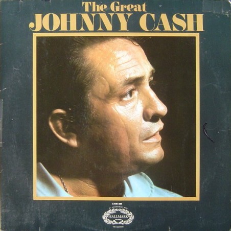 Cash ‎Johnny – The Great Johnny Cash|1970    Hallmark Records ‎– CHM 696