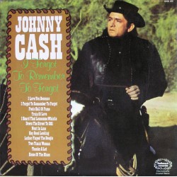 Cash Johnny ‎– I Forgot To...