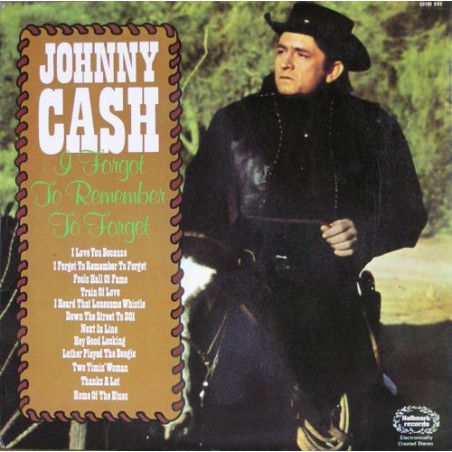 Cash Johnny ‎– I Forgot To Remember To Forget|1975    Hallmark Records ‎– SHM 884