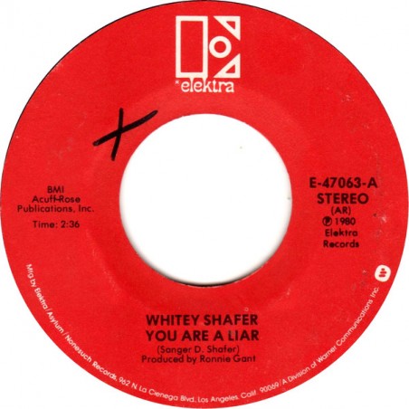 Shafer ‎Whitey – You Are A Liar|1980    Elektra ‎– E-47063-Single