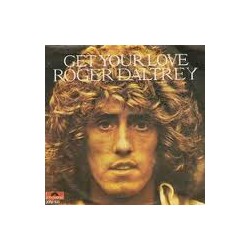 Daltrey ‎Roger – Get Your...