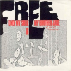 Free ‎– My Brother Jake /...