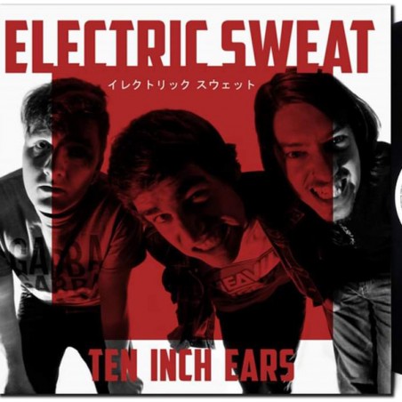 Electric Sweat ‎– Ten Inch Ears|2015    Not On Label ‎– none