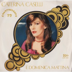 Caselli ‎Caterina – È...