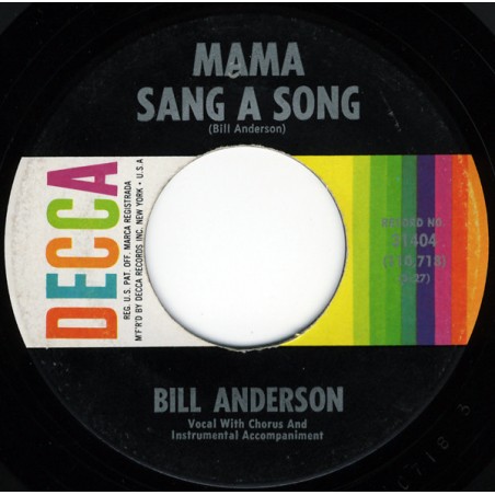 Anderson Bill‎– Mama Sang A Song / On And On And On|1962    Decca ‎– 31404-Single