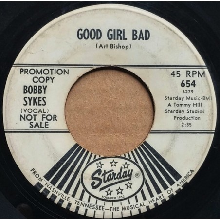 Sykes Bobby ‎– I Should Start Running / Good Girl Bad|Starday Records ‎– 654-Promo-Single