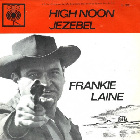 Laine Frankie ‎– High Noon-High Noon|1963    CBS ‎– 1282-Single