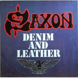 Saxon ‎– Denim And...