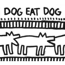 Dog Eat Dog  – Dog Eat...