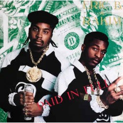 Eric B. & Rakim ‎– Paid In...