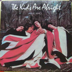 Who The‎– The Kids Are...