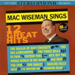 Mac Wiseman ‎– Mac Wiseman...