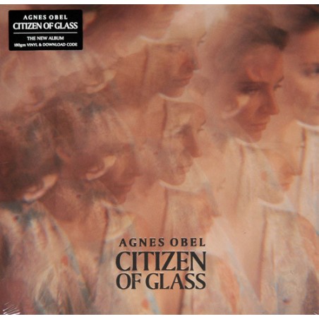 Obel ‎Agnes – Citizen Of Glass|2016   Play It Again Sam  ‎– PIASR905LP