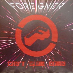 Foreigner ‎– Can't Slow...