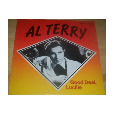 Terry ‎Al – Good Deal, Lucille|1984    Bear Family Records ‎– BFX 15107
