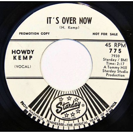 Kemp Howdy – It's Over Now / Bundle Of Love|1966     Starday Records ‎– 775   Promo-Single