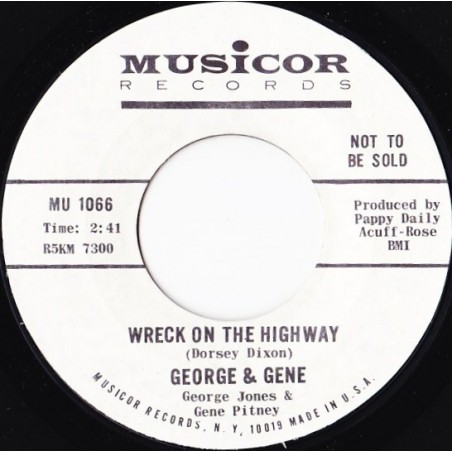 George & Gene ‎– Wreck On The Highway|1965  Musicor Records ‎– MU 1066-Promo-Single