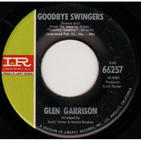 Garrison ‎Glen – Goodbye Swingers / Hello Mama|1967    	Imperial	66257-Single