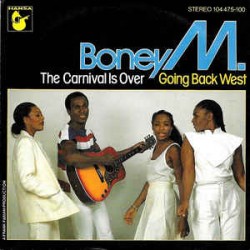 Boney M. ‎– The Carnival Is...