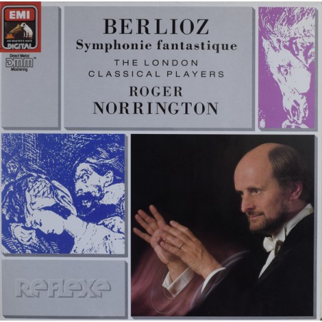 Berlioz - The London Classical Players-Roger Norrington ‎– Symphonie Fantastique|1989    His Master's Voice ‎– 7 49541 1