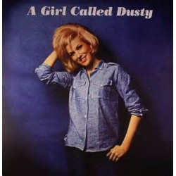 Springfield Dusty ‎– A Girl...