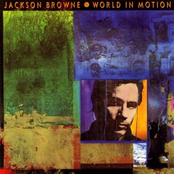Browne ‎Jackson – World In...