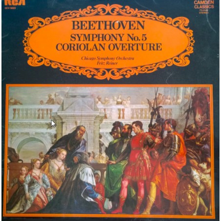 Beethoven-Reiner-Chicago Symphony Orchestra ‎– Symphony No. 5 / Coriolan Overture|RCA ‎– CCV 5023
