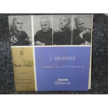 Brahms-Symphony No 3 In F Major Op 90-Bruno Walter ‎|Philips ‎– A 01623 R-10" Vinyl