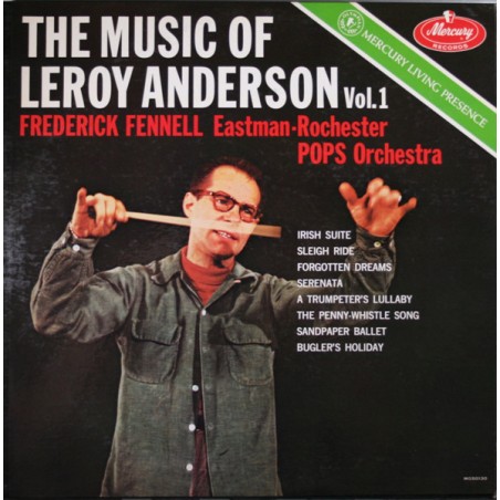 Anderson Leroy -The Music Of Leroy Anderson Vol. 1-Frederick Fennell |1958    Mercury ‎– MG 50130