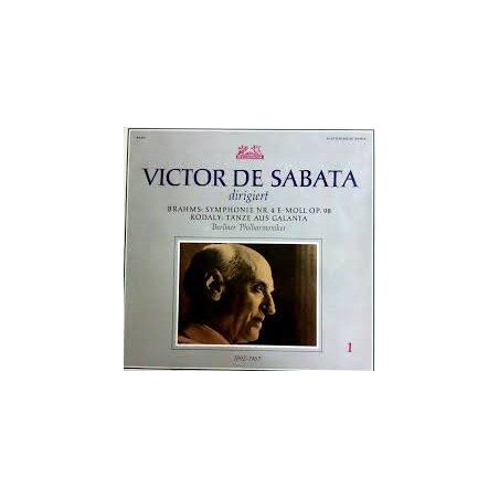 Brahms-Kodaly -Symphonie Nr. 4 E-Moll Op.98-Tänze aus Galanta-Victor De Sabata|1955   Heliodor ‎– 88 001
