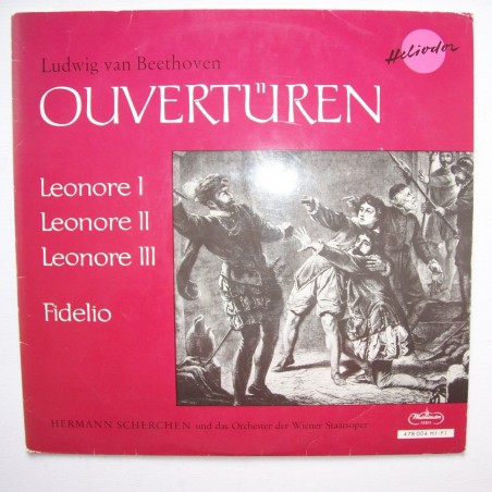 Beethoven Ludwig van - Overtüren Leonore...  Hermann Scherchen  |Heliodor 478 004