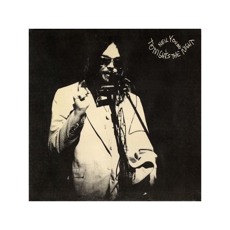 Young Neil– Tonight&8217s The Night|1975 Reprise Records – MS 2221 Young Neil– Tonight&8217s The Night|1975 Reprise Records – MS 2221