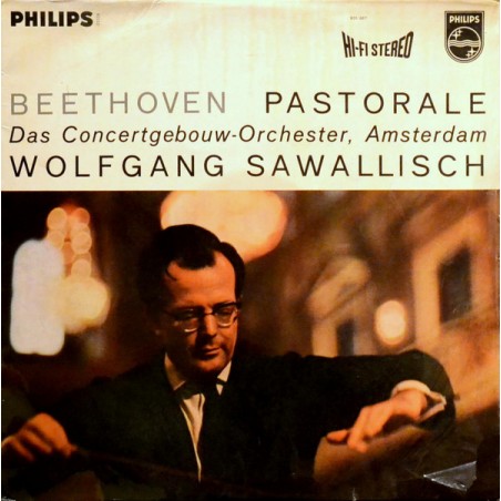 Beethoven- Pastorale-Wolfgang Sawallisch, Das Concertgebouw-Orchester, Amsterdam  |1970    Philips ‎– A 02026 L