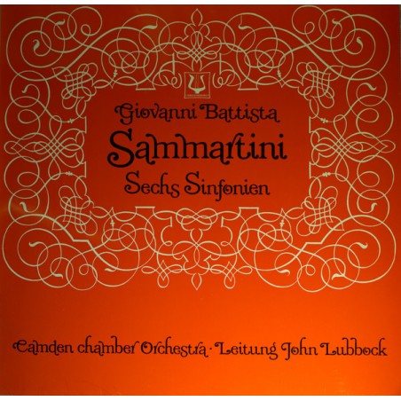 Sammartini Giovanni Battista  ‎– Sechs Sinfonien|Christophorus Verlag ‎– SFGLP 78 228