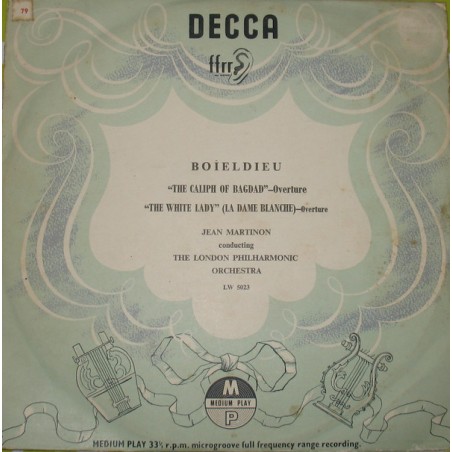 Boïeldieu- Caliph of Bagdad The White Lady Overtures- Jean Martinon |1953   Decca ‎– LW 5023  10"Vinyl