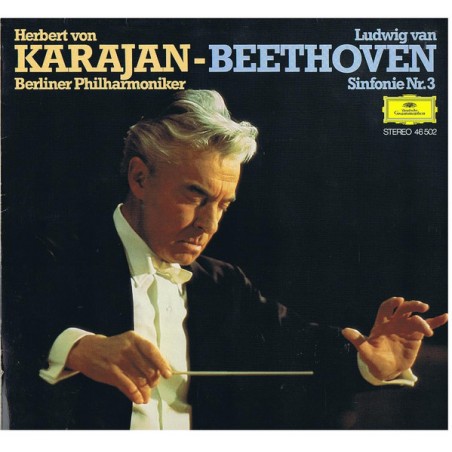 Beethoven - Symphonie Nr. 3 'Eroica'-Berliner Philharmoniker, Herbert von Karajan ‎|1977    DG ‎– 46 502 Club Edition