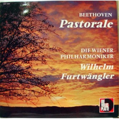 Beethoven  ‎– Symphonie Nr. 6... ("Pastorale")- Wilhelm Furtwängler, Wr. Philharmoniker |1971    Die Volksplatte ‎– SMVP 8038