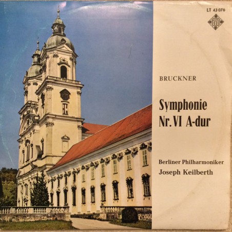 Bruckner ‎– Symphony Nr.VI In A-Dur - Berliner Philharmoniker, Joseph Keilberth |2963