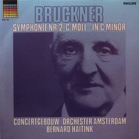 Bruckner ‎– Symphonie Nr.2 C-Moll - In C Minor-Concertgebouw-Orchester Amsterdam-Bernard Haitink |1983    Sequenza ‎– 6527 183