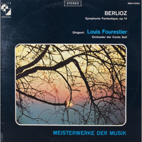 Berlioz ‎Hector – Symphonie Fantastique, Op. 14|Elite Special ‎– SMLP-5002