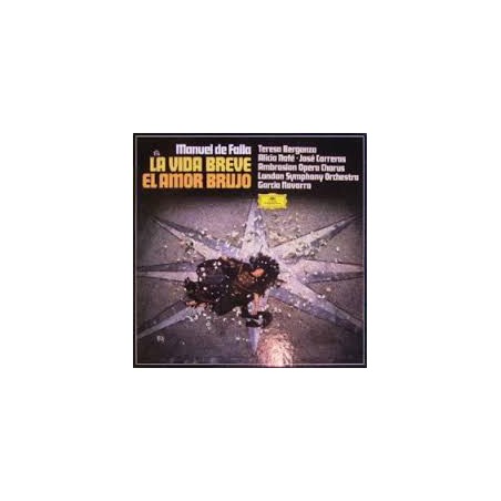 Falla De Manuel - La Vida Breve / El Amor Brujo - Teresa Berganza - José Carreras-London Symphony Orchestra |DG  2707 108