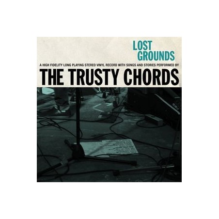Trusty Chords ‎The– Lost Grounds|2012 SCHALL 5  -10&8243Vinyl