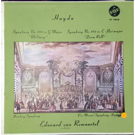 Haydn‎– Symphony No. 100 -Symphony No. 103-Edouard Van Remoortel |1956   VOX  – PL 9860
