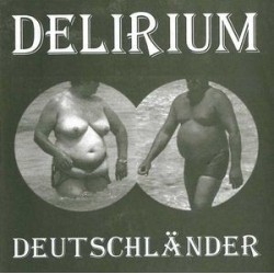 Delirium – Deutschländer|1996  Palme	P.06	  7&8243 Single