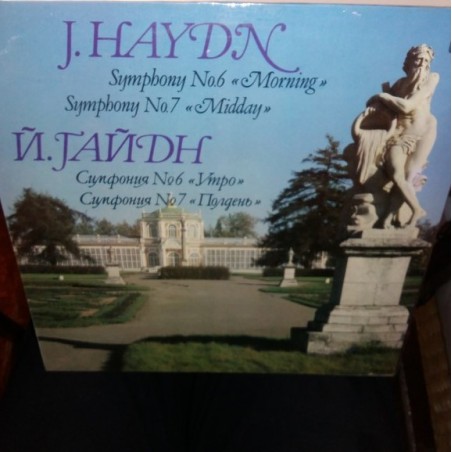 Haydn Joseph -Symphony No. 6 "Le Matin" - Symphony No. 7 "Le Midi"|Мелодия ‎– CM 03393--4
